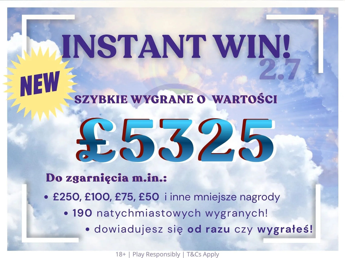 Instant 2.7 – £5,325 w nagrodach