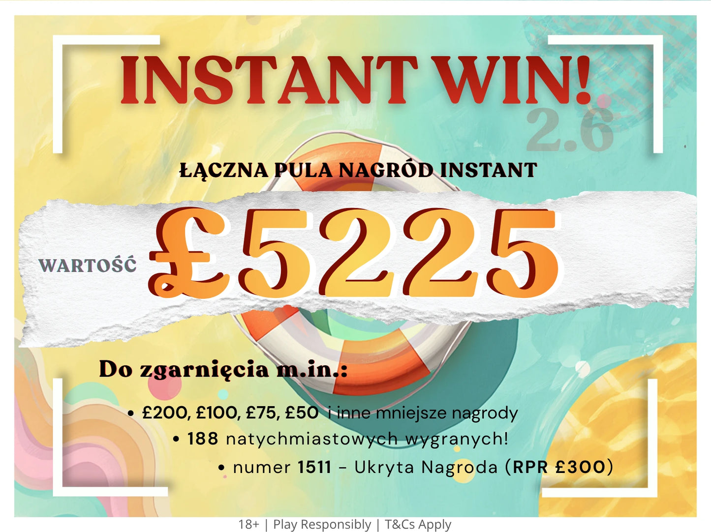 Instant 2.6 – £5225 w nagrodach i 188 nagród!