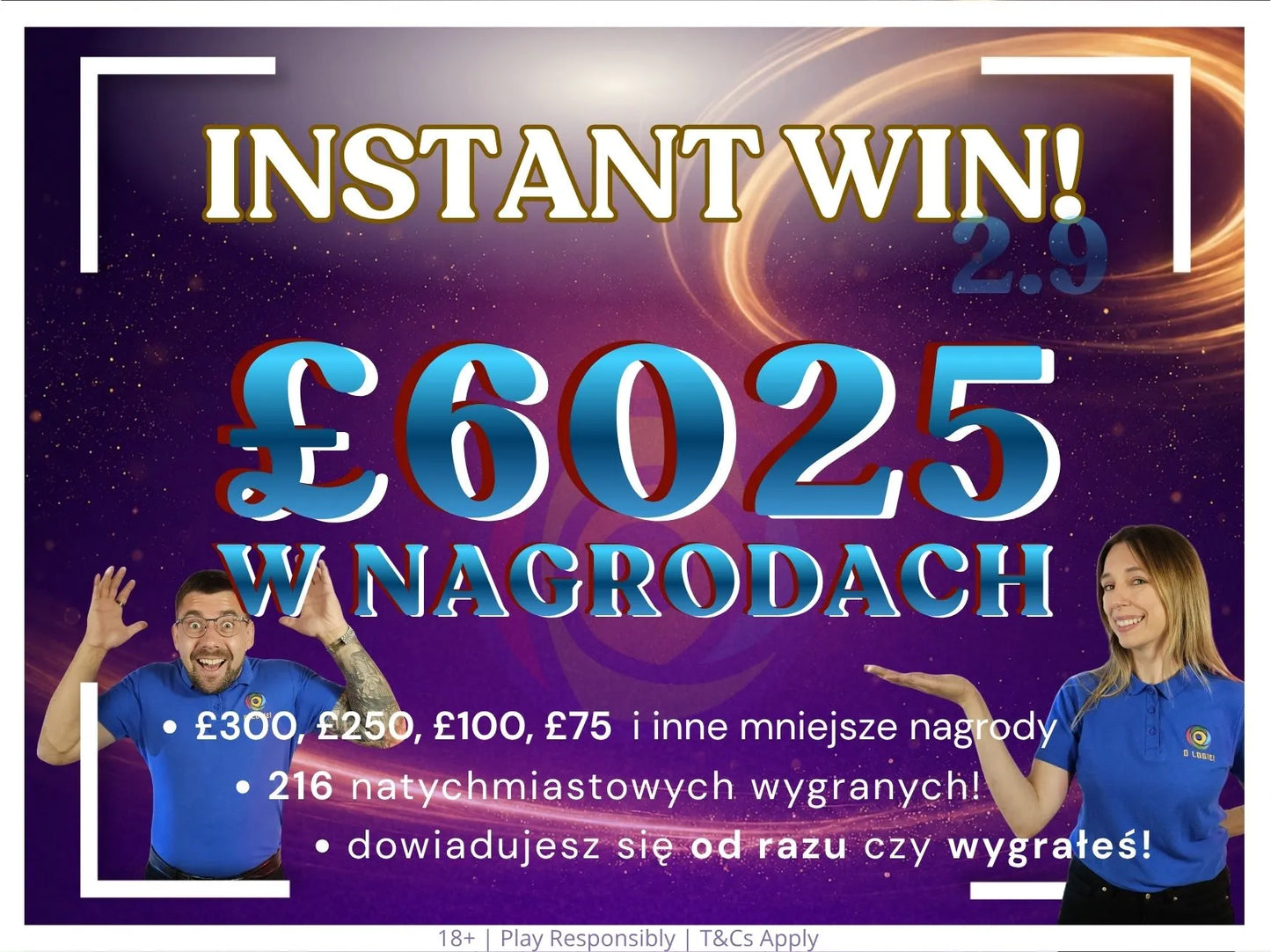 Instant 2.9 – £6,025 do wygrania i aż 216 nagród!
