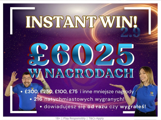 Instant 2.9 – £6,025 do wygrania i aż 216 nagród!